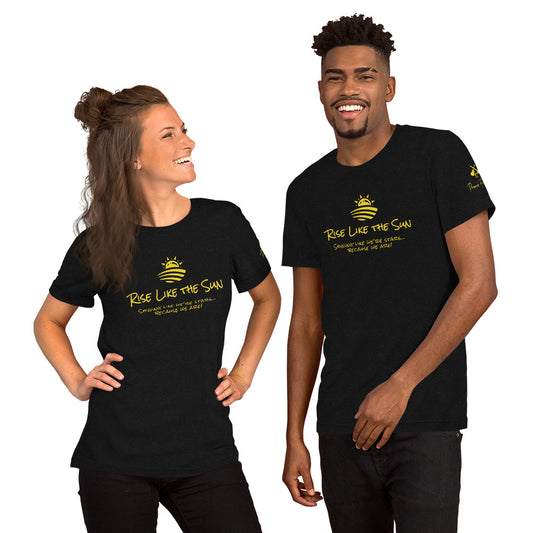 Unisex t-shirt - Rise Like the Sun