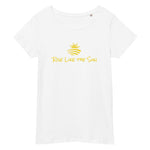 Women’s Organic t-shirt: Rise Like the Sun