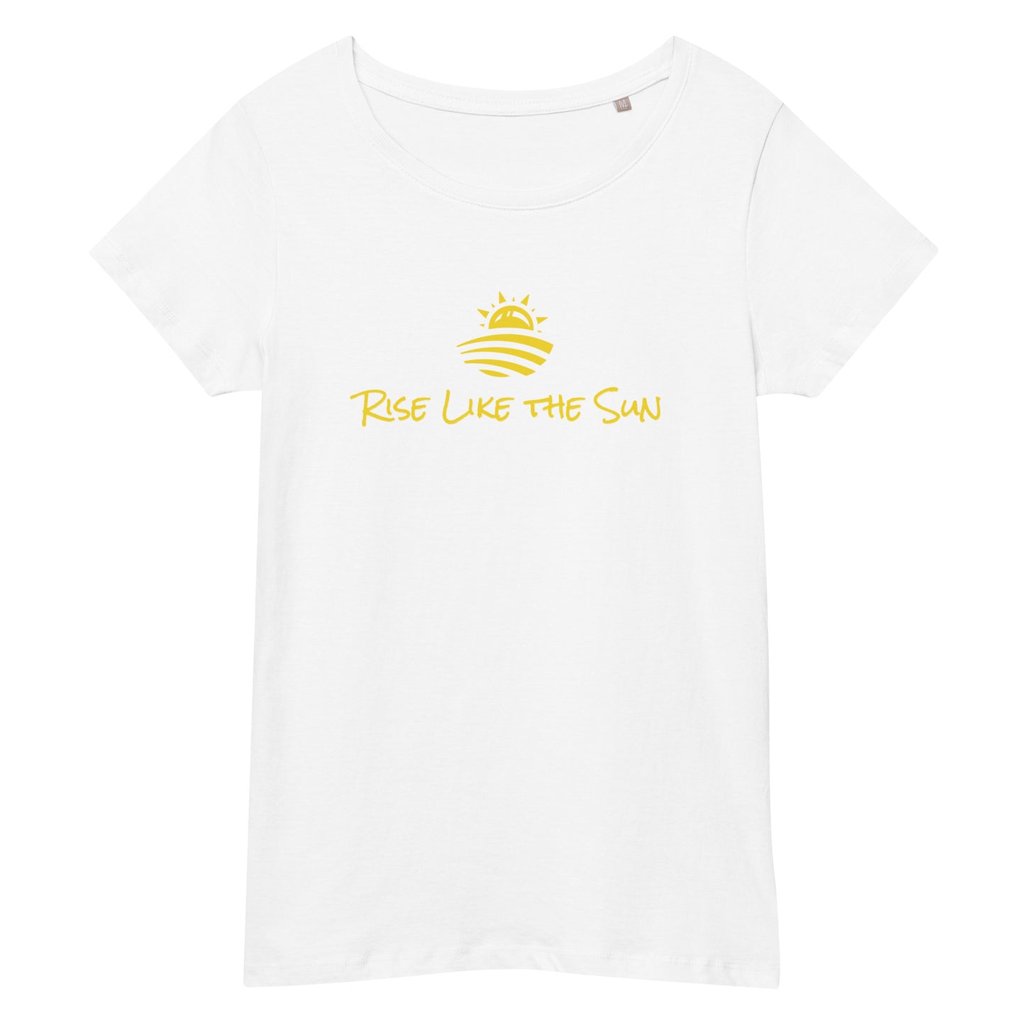 Women’s Organic t-shirt: Rise Like the Sun